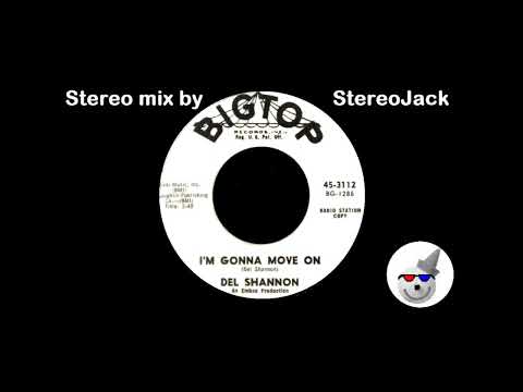 Del Shannon - "I'm Gonna Move On"  [STEREO]