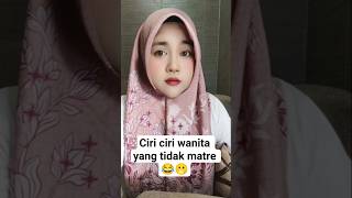 Download lagu Ciri ciri wanita yang tidak matre 😂🫢 #shortvideo mp3