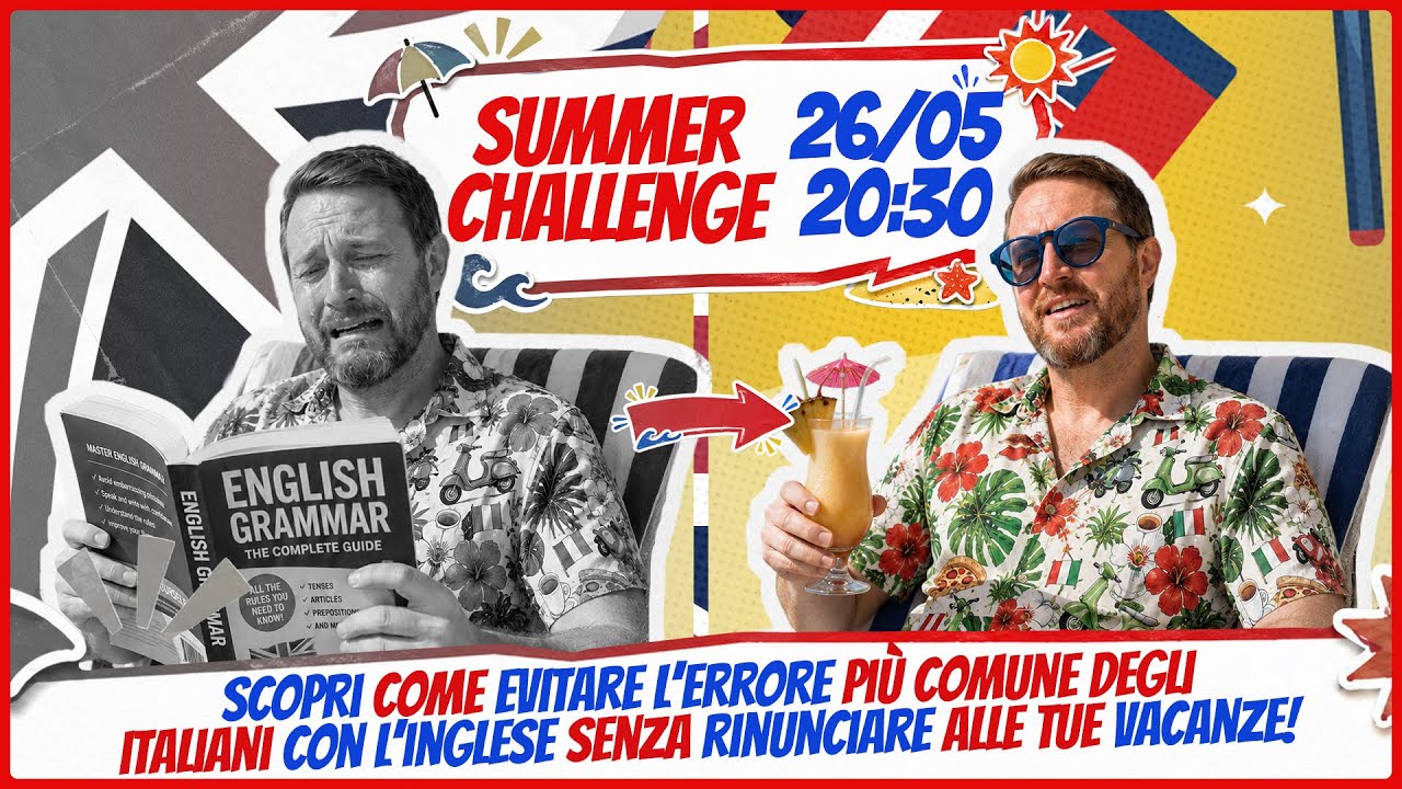 🇬🇧⛱️SUMMER CHALLENGE! Come imparare l’inglese SENZA rinunciare alle tue vacanze questa estate!☀️