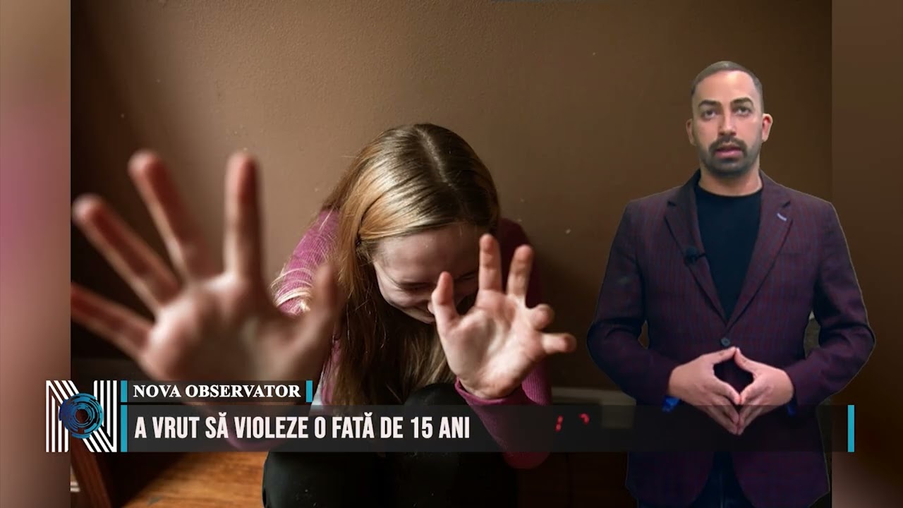 A VRUT SĂ VIOLEZE O FATĂ DE 15 ANI