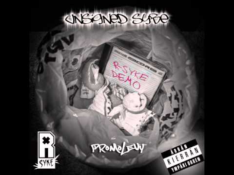 R-Syke - Unsigned Sybe (Tuot. 6Mäki)