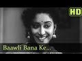 Bawali Bana Ke Chhod - Parivar Songs - Jairaj - Usha Kiran - Asha Bhosle