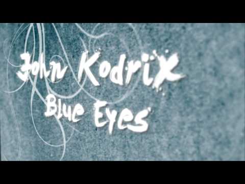 JOHN KODRIX Blue eyes CD single released!!!
