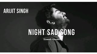 Download lagu very sad song ( slowed and reverb ) night sad song 😭  Hindi lofi song { Arijit Singh } music studio mp3