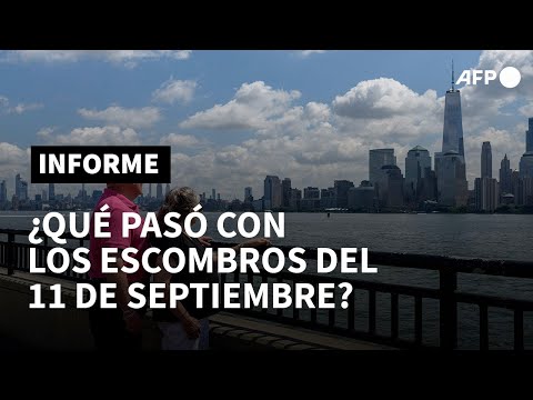 ¿Qué pasó con los escombros del 11 de septiembre? | AFP
