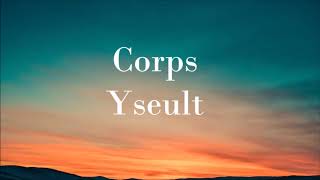 Yseult - Corps (audio)