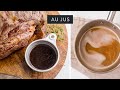 How to Make Au Jus