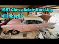 Trying to buy 1957 Chevy Belair Hard Top sitting in Garage since 70s! Will he sell??