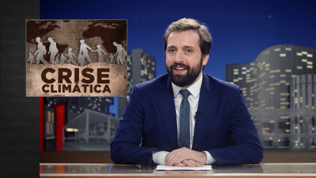 GREG NEWS | CRISE CLIMÁTICA