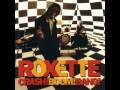 Roxette - I love the sound of crashing guitars 