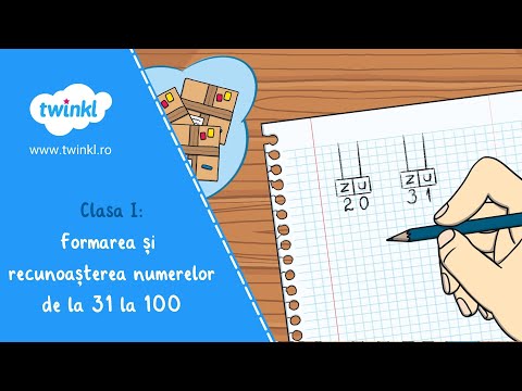 Formarea și recunoașterea numerelor 31-100