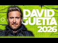 DAVID GUETTA MIX 2026 Best Songs Of All Time As Melhores Eletrônicas 2026
