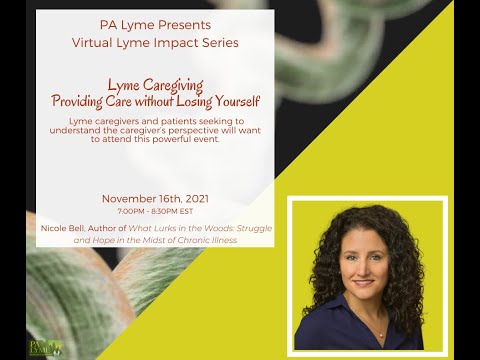 PA Lyme Virtual Lyme Impact Series 2021 - Nicole Bell