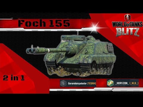 Foch 155: 14k Damage (2 replays) - WOT BLITZ -