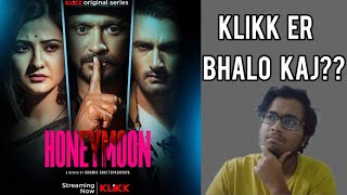 HONEYMOON WEBSERIES REVIEW | AISHWARIYA, SEAN BANERJEE, SUBRAT DUTT | CINEBUFF PRITAM | KLIKK