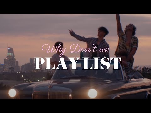 [Playlist] 🍊와이돈위와 함께 캘리포니아 감성 충전 🌴 | Why Don’t We | 와이 돈 위 | 팝송 추천 | 플레이리스트