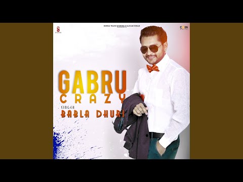 Gabru Crazy