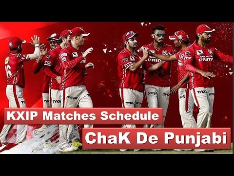 IPL 2017 | | Kings 11 Punjab || KXIP Schedule  Matches  |KXIP Match |KXIP Timetable
