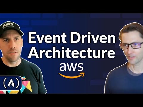 Event Driven Architecture on AWS – Course for Beginners