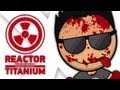 Titanium X - Reactor - Музыка Без Слов 