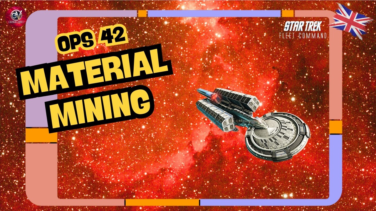 Material Mining | How to Play Star Trek Fleet Command | Outside Views STFC