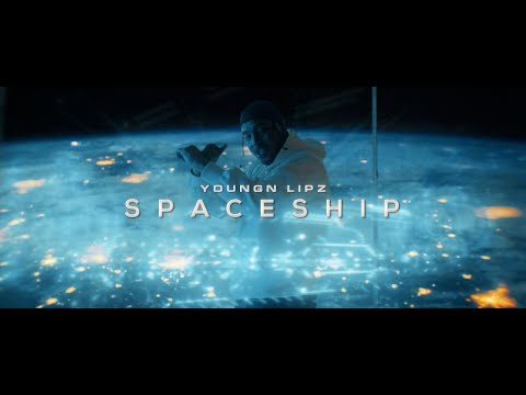 Youngn Lipz - Spaceship (Official Music Video)