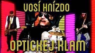 Vosí hnízdo - Optickej klam