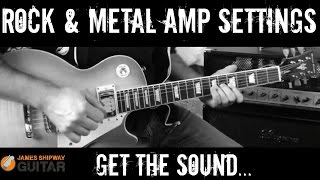 Amp Settings Rock and Metal - Get Awesome Rock Sounds Now!