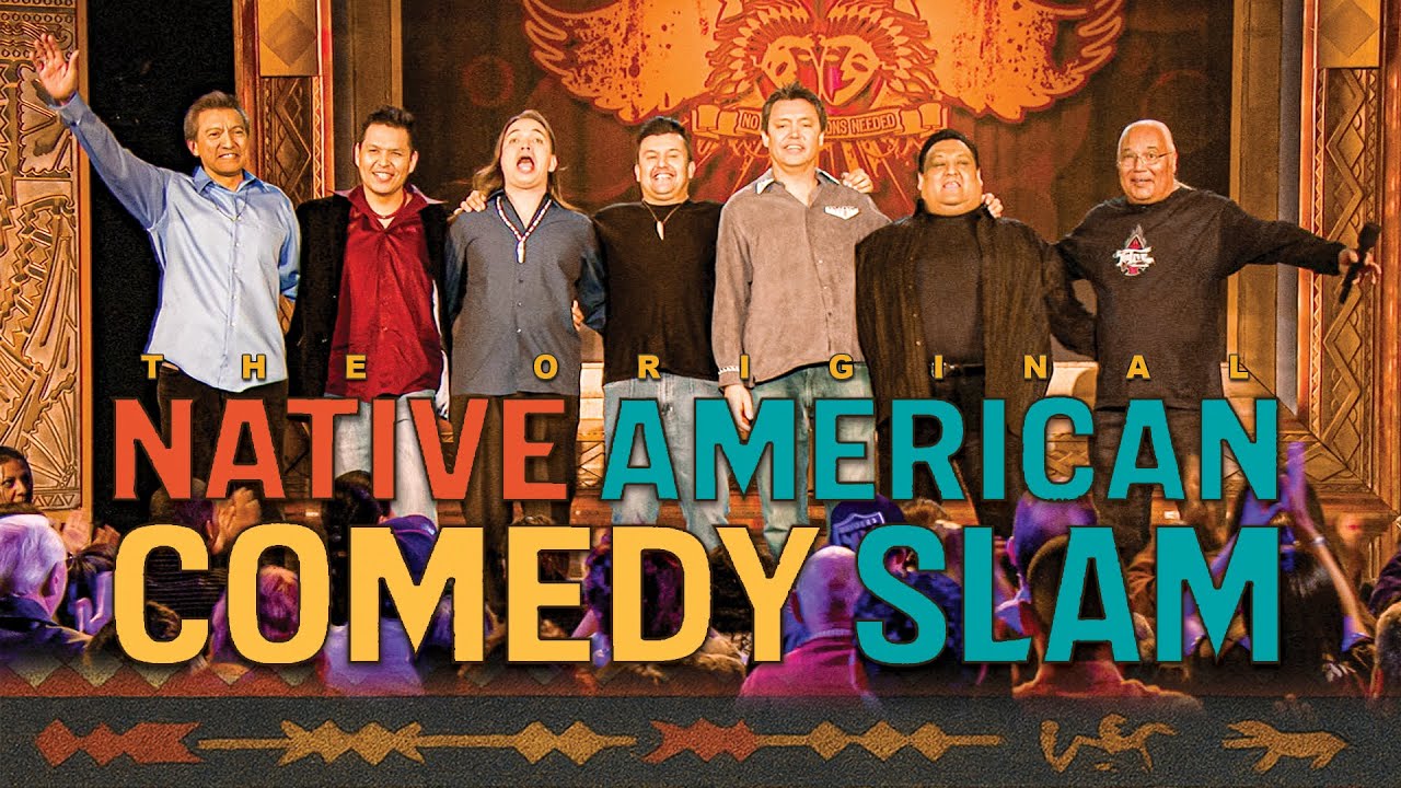 Laughing at the Reservation: Native American Comedy Slam Full Show