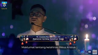 Download lagu Maklumat Tentang Kelahiran Yesus - FR. Amendus Pius Labetubun, SVD | LIVE NATAL NASIONAL 2020 mp3