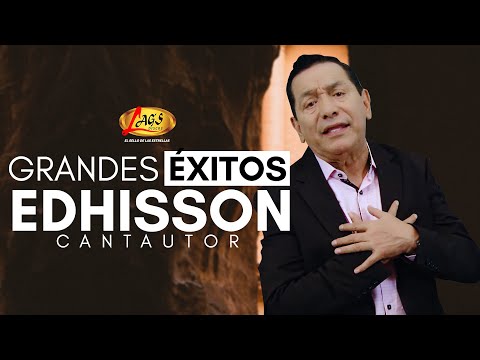 Grandes Exitos - Edhisson Cantautor ( Mix )