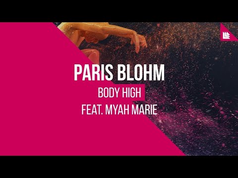 Paris Blohm feat. Myah Marie - Body High (Growtopia Lyric Video)