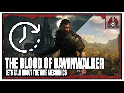 Blood of the Dawnwalker Time Mechanic — Full Breakdown & Transcript
