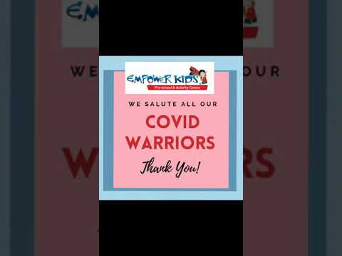 Glimpses of Gratitude Day @ Empower Kids Preschool..We Salute all our COVID WARRIORS 🙏🏻