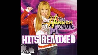 Hannah Montana - Nobody&#39;s Perfect (Remix)