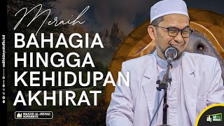 Download lagu Meraih Bahagia Hingga Kehidupan Akhirat- Ustadz Adi Hidayat mp3 Download lagu Meraih Bahagia Hingga Kehidupan Akhirat- Ustadz Adi Hidayat mp3