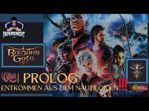 PROLOG - ENTKOMMEN AUS DEM NAUTILOIDEN | BALDUR´S GATE 3 🧠