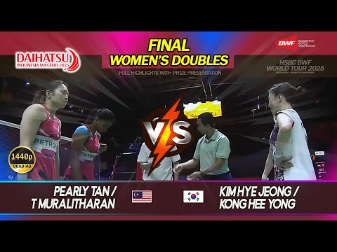 Final - WD | Indonesia Masters 2025 | Pearly T / T Muralitharan vs Kim Hye Jeong / Kong Hee Yong