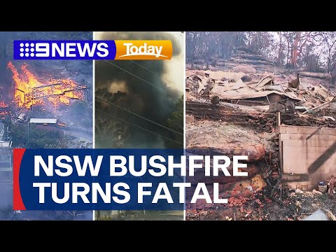 NSW bushfire emergency turns fatal, with several areas marked as disaster zones | 9 News Australia