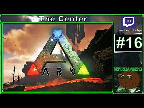 ■ Let's Play - ARK The Center [MODS] #16 ■ Wir haben nen Vogel in der Hütte ■ Deutsch ■