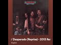 Doolin-Dalton/Desperado (Reprise)