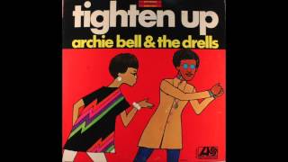 Archie Bell & The Drells A Thousand Wonders