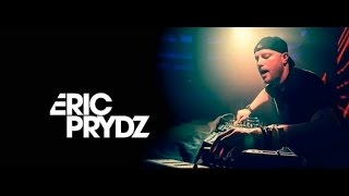 Eric Prydz - King of Electronic Music - Pryda