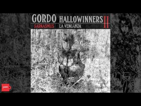 Gordo Sarkasmus - Hallowinners II (Álbum Completo) + Link de Descarga