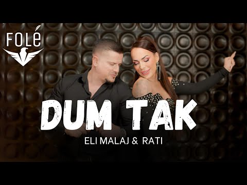 Eli Malaj & Rati - Dum Tak Video