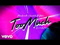 Marshmello - Too Much (Lyric Video) [Feat. Imanbek & Usher]