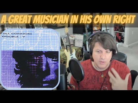 BILL CONNORS FIRST TIME SOLO REACTION | Accomplished Guitarist in his own right!