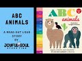 ABCs Animals By Ingela P Arrhenius Joyful Soul Story Time Read Aloud Book Children S Book
