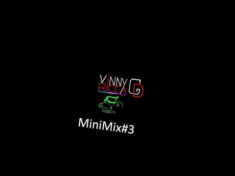 MiniMix#3  -  Dj Vinny G & Ricca D