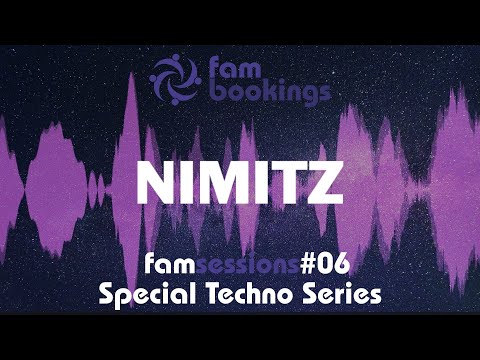 FamSessions #06 Special Techno Sessions - Nimitz @ Mundo de Oz